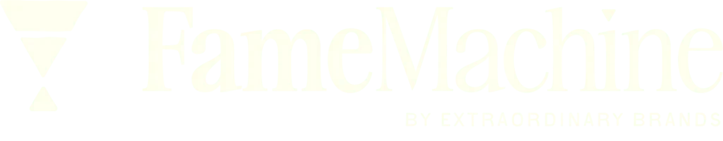 Fame Machine